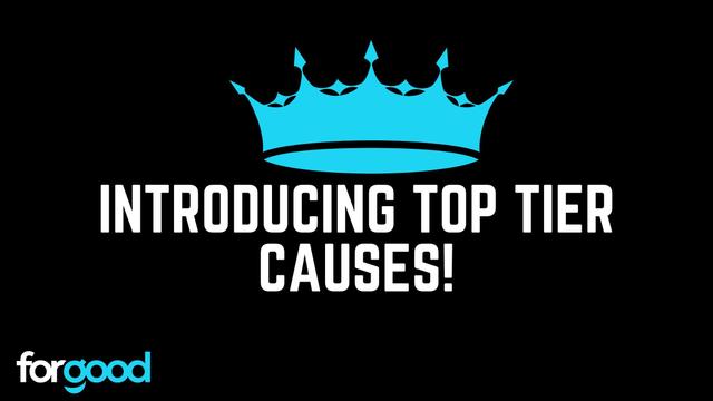 Introducing Top Tier Causes