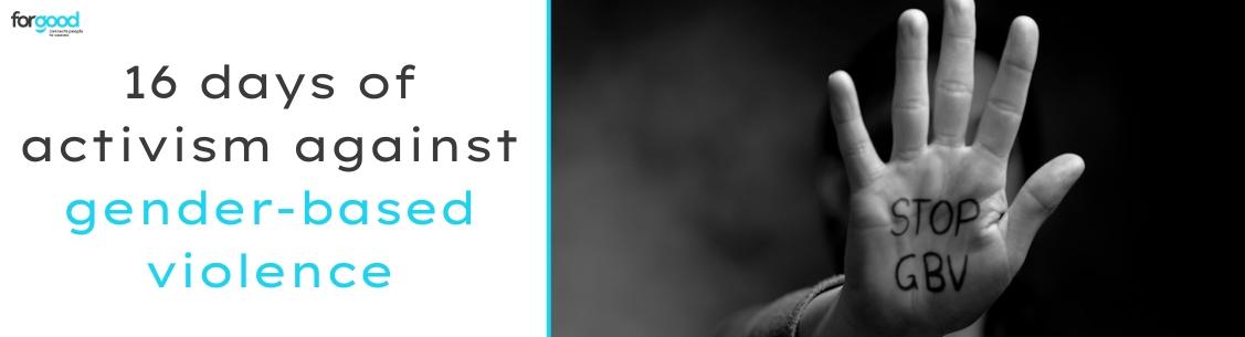 16 days of activism against gender-based violence!