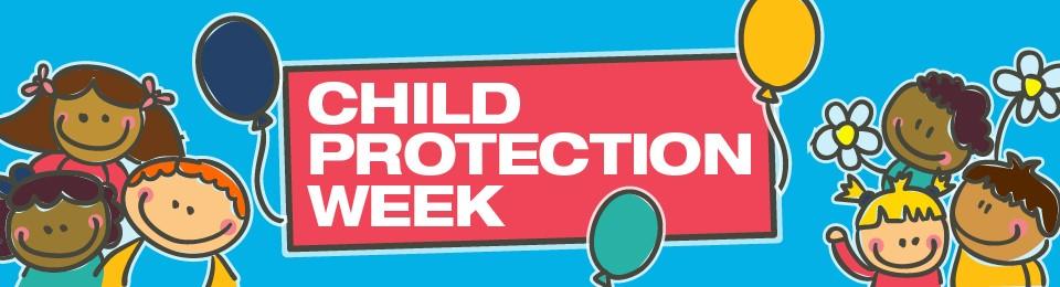 Child Protection Week 2019