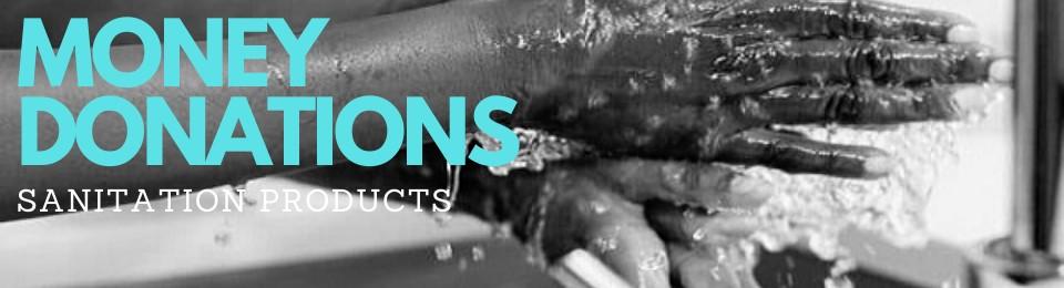 Donate money to help supply sanitation products during #lockdown