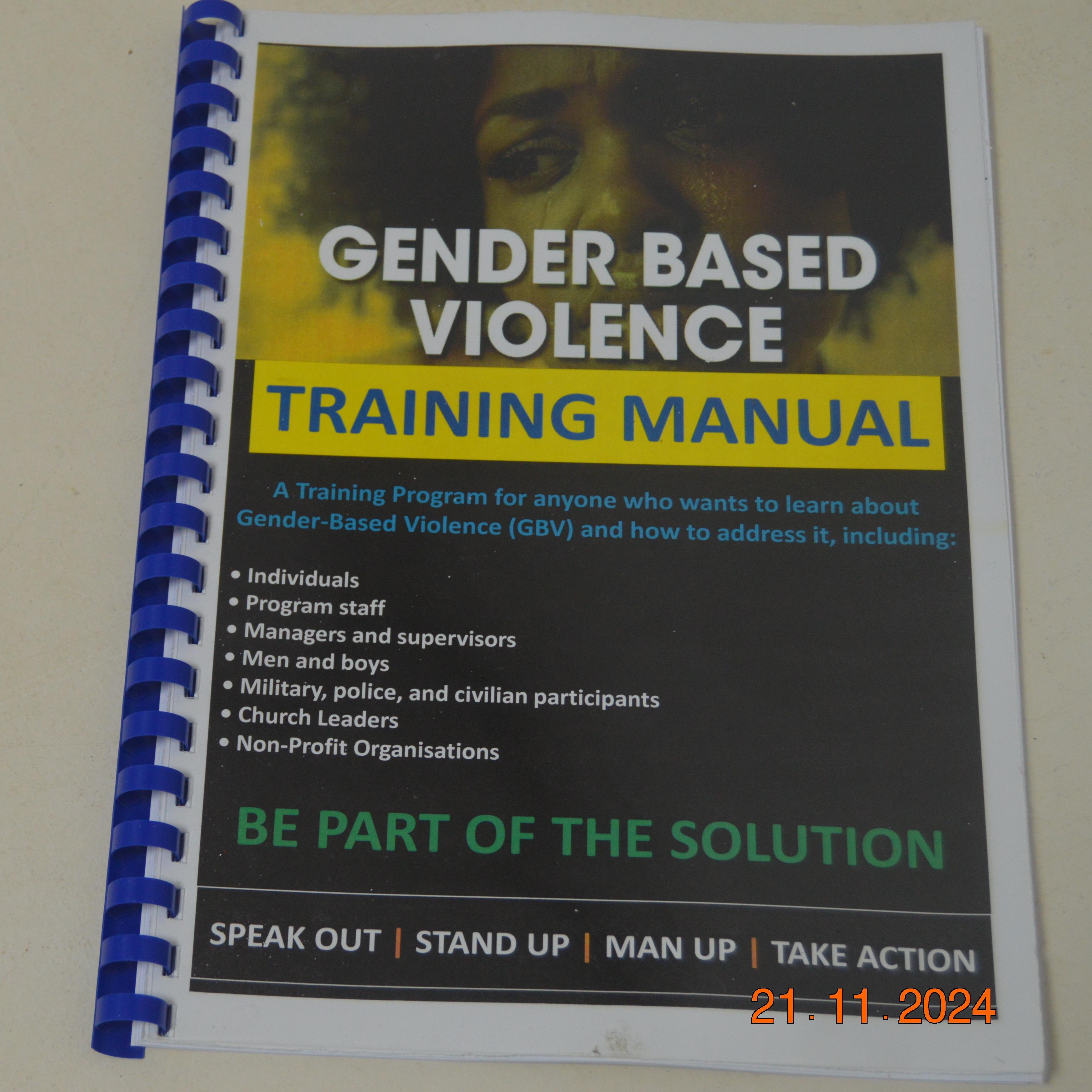 Our GBV Training Manual used for our first GBV Training on 21 November 2024 with our first 10 participants