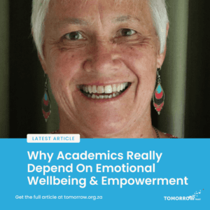 Why Academics Really Depend On Emotional Wellbeing & Empowerment