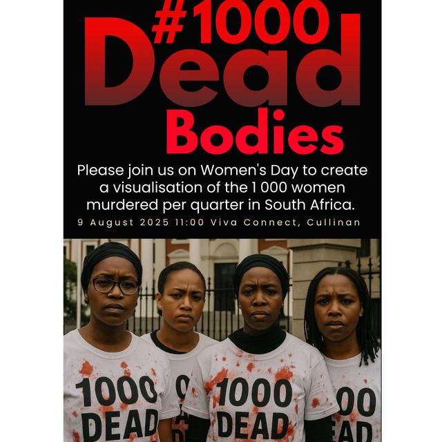 1000 Dead Bodies- Join us this Women's Day!