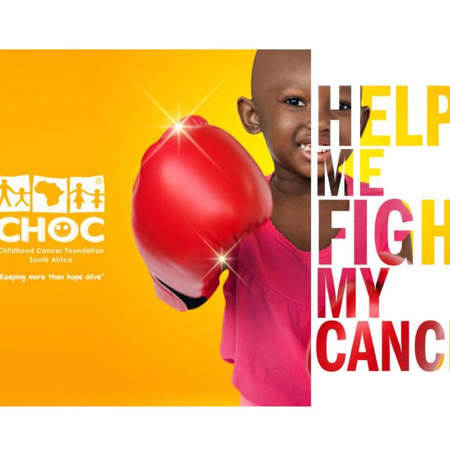 Help CHOC Childhood Cancer Foundation SA raise R250000 for children & teens who have been diagnosed with cancer