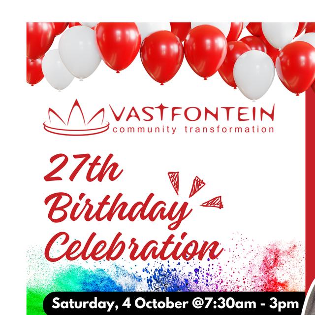 Vastfontein Birthday Celebration!
