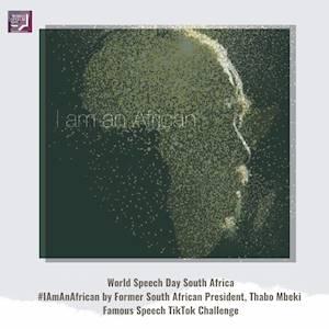 WSD SA's  #IAmAnAfrican Famous Speech TikTok Challenge