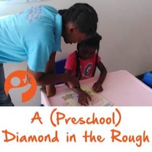 Rough Diamonds Preschool...a diamond in the rough