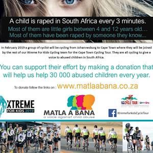 Our Xtreme for Kids cycle tour team is a group of cyclist who cycle from Johannesburg to Cape Town to raise awareness around sexual child abuse. On this 10-day tour they reach between 7000-8000 children per year.