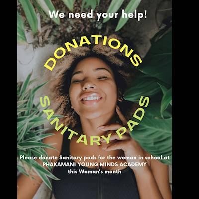 Help Phakamani Young Minds Academy raise R2,500 for purchasing female sanitary towels for learners.