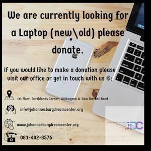 Help Johannesburg Dream Center NPC by donating a new/old laptop or computer for for Dream Center to carryout it's work.