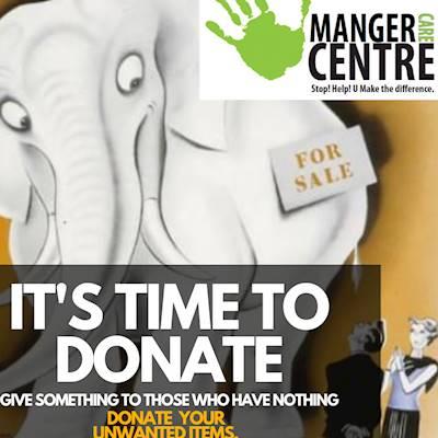 Help Manger Care Centre by Second Hand or Unwanted goods for monthly yard sale to raise funds